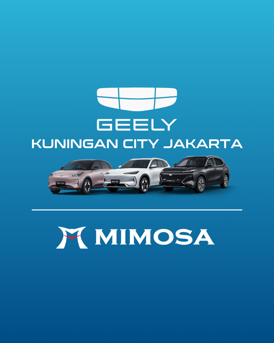 Geely Mimosa Kuningan City Jakarta